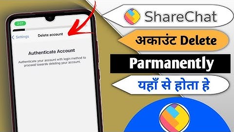How to Delete ￼￼ShareChat Account￼ Prmament￼ | ShareChat Account permanently delete Kaise Kare￼￼