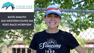 Katie Asmuth Post-2021 Western States 100 Mile Interview