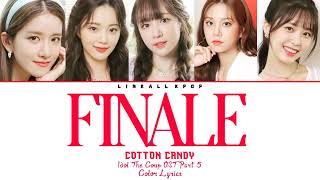 Cotton Candy - Finale  (IDOL : The Coup OST) Color Lyrics