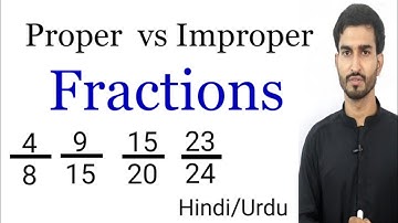 What is Proper and Improper Fraction| Proper vs Improper Fractions| Hindi/Urdu| MathUse