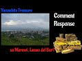 Yamashita Treasure sa Marawi Lanao del Sur   Comment Response