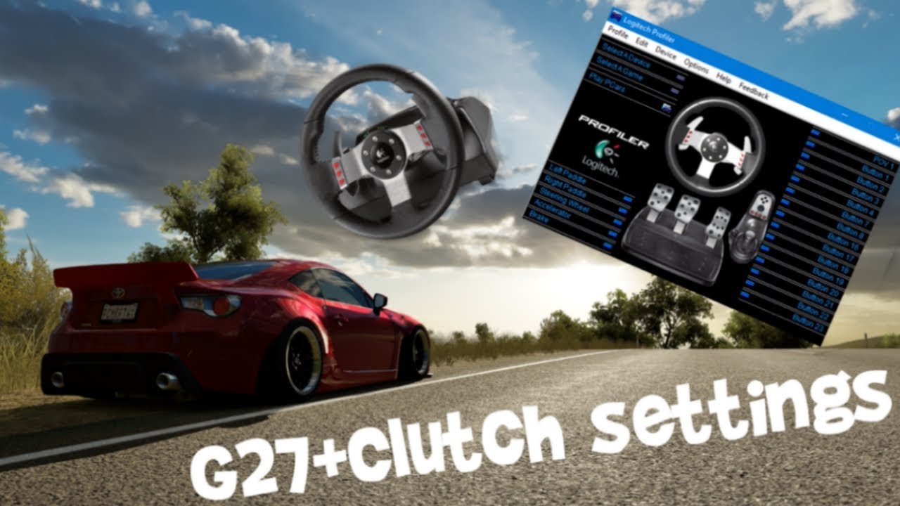 G27 + clutch Drift settings [PC] Forza Horizon 3 Logitech YouTube