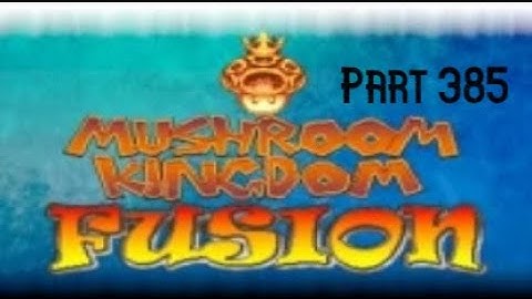 Lancer Plays Mushroom Kingdom Fusion - Part 385: Wretched Tundra/Stygian River