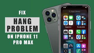 Fix Hanging Problem on iPhone 11 Pro Max | Lagging, get glitchy or Get Stuck screenshot 5