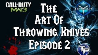 MW3 The Art Of Throwing Knives Ep 2 | Cinematic Throwing Knife Montage