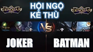 Liên Quân Mobile: Batman vs. Joker - Hai kẻ thù không đội trời chung hội ngộ trong Liên Quân Mobile