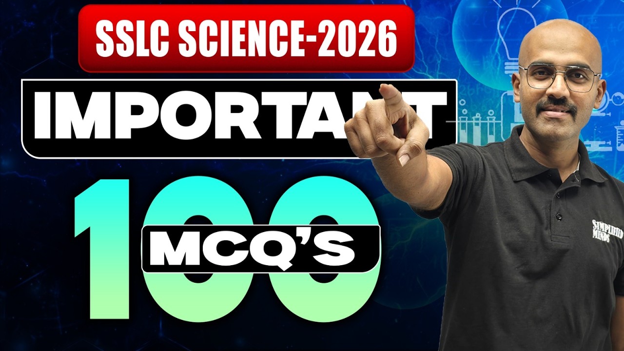 SSLC Class 10 Science - Top 100 Boards MCQ🔥| Complete Science Revision | Full Syllabus