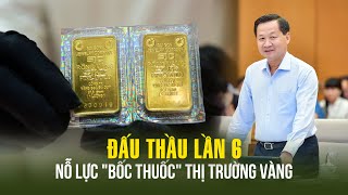 Đấu thầu vàng lần 6, giá tham chiếu 88 triệu đồng/lượng