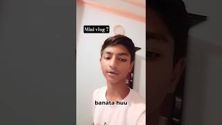 daily routines for student mini vlog #shorts #viral #dailyvlog #minivlog #trending @soravjoshivlogs