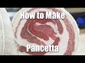 How To Make Pancetta