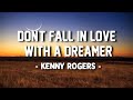 Kenny Rogers, Kim Carnes - Don&#39;t Fall In Love With A Dreamer (Lyrics video)