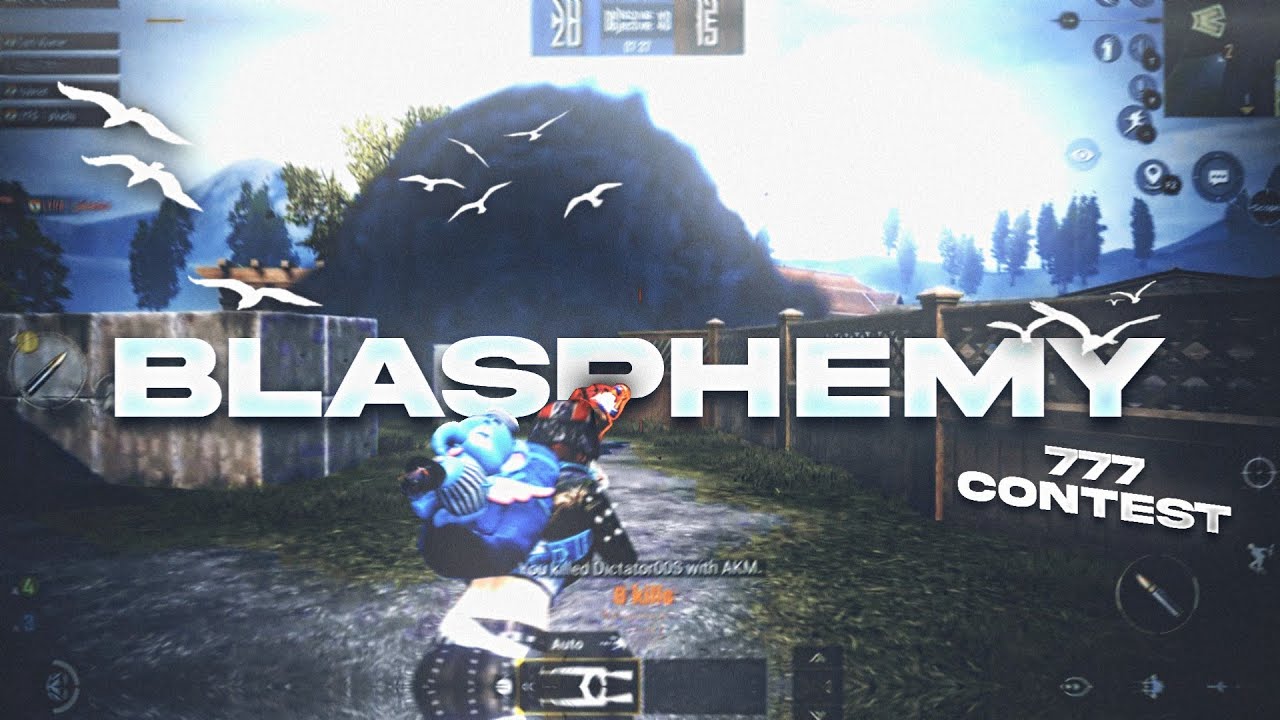 777 Contest Montage Blasphemy Pubg Mobile Monatge 