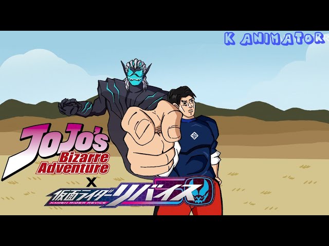 Kamen Rider Revice vs Jotaro Kujo (Jojo Bizarre Adventure