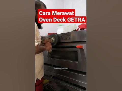 Cara Merawat Oven Deck Getra Mito Unox National Signora Philips Fomac