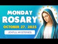 🙏 Monday Holy Rosary 🙏 October 27, 2025 | JOYFUL MYSTERIES of the ROSARY