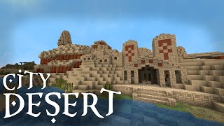 MINECRAFT - DESERT CITY SHOWCASE