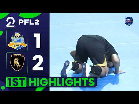 1ST HIGHLIGHT! ELANO FC (1) Vs (2) PROTON FC | PRO FUTSAL LEAGUE 2