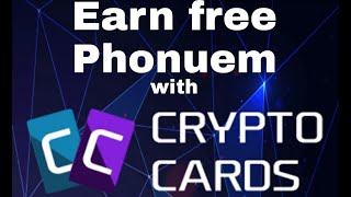 Earn Phoneum for free with this App! | Play Cryptocards! screenshot 2
