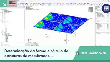 [EN] Determinação da forma e cálculo de estruturas de membranas pneumáticas no RFEM 6