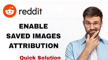 How To Enable Saved Images Attribution On Reddit App | Step By Step