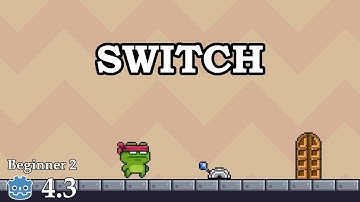 How to create a switch - Learn Godot 4 2D - no talking