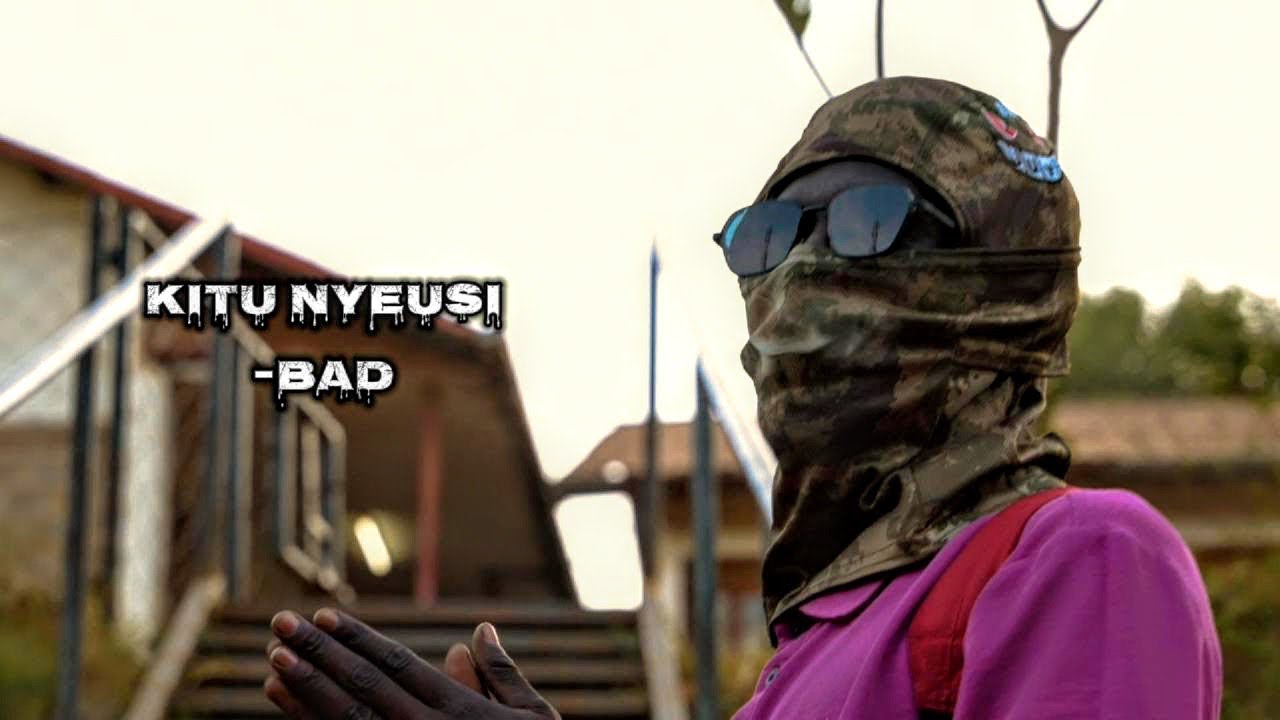 KITU NYEUSI - BAD (Official Music Video)