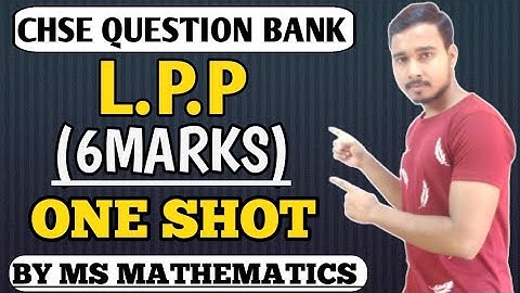 LPP CHSE Class12 Odisha || 6MARKS || ONE SHOT || #chse #lp #chsequestionbank