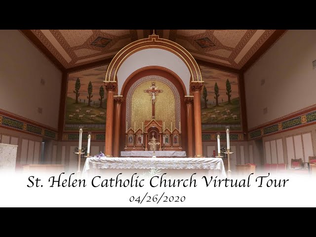St. Helen Catholic Church Virtual Tour