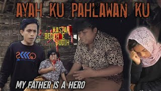 PENGORBANAN SEORANG AYAH ( kastah bedeh ebudih ) | FILM PENDEK MADURA