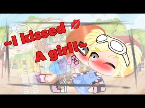 ~I Kissed A Girl~ MLB {Chloe x Sabrina}