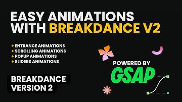 EASY ANIMATIONS WITH BREAKDANCE V2