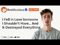 [FULL STORY] I Fell in Love Someone I Shouldn't Have ... And It Destroyed Everything.