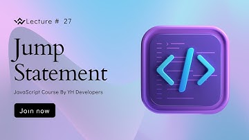 Jump Statement Lecture #27 - YH Developers #javascript course