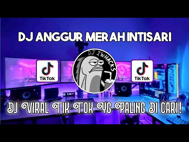 DJ MAIN JANGAN RAGU JANGAN BIKIN MALU | ANGGUR MERAH INTISARI VIRAL TIK TOK TERBARU 2023 ! DJ FAKHRI class=