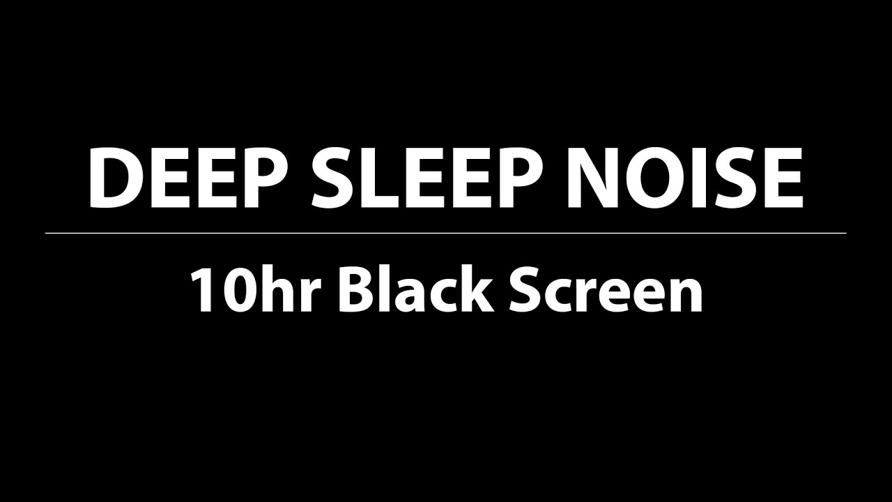 10 Hours Black Screen Brown Noise for Deep Sleep 🖤 No Light, No ...