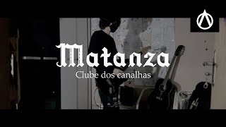 Matanza - Clube Dos Canalhas [Guitar Cover]