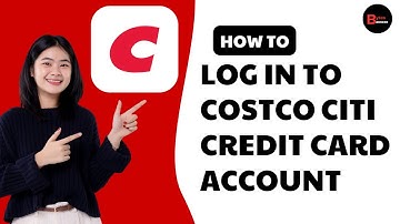 How To Login To Costco Citi Credit Card Account