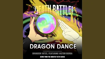 Death Battle: Dragon Dance (From the Rooster Teeth Series)