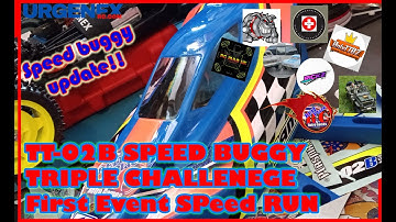 TT-02B Speed Buggy Triple Challenge w @BuildingVelocityRC Let the games begin  Upgrades Stickers @JF-RC
