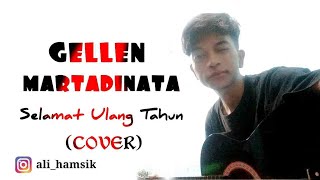 Gellen Martadinata - Selamat Ulang Tahun (COVER)