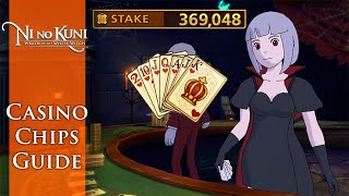 Ni No Kuni: Wrath of the White Witch - 1 Million Casino Chips Super Easy Guide