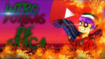 Estou fazendo intro dorgas de graça  (reqs na descrição )