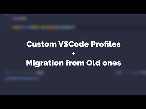 YOU'VE BEEN USING VSCODE WRONG | CUSTOM VSCODE PROFILES + MIGRATING EXTENSIONS AND SETTINGS