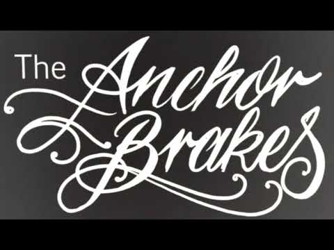 The Anchor Brakes  -  Brust raus