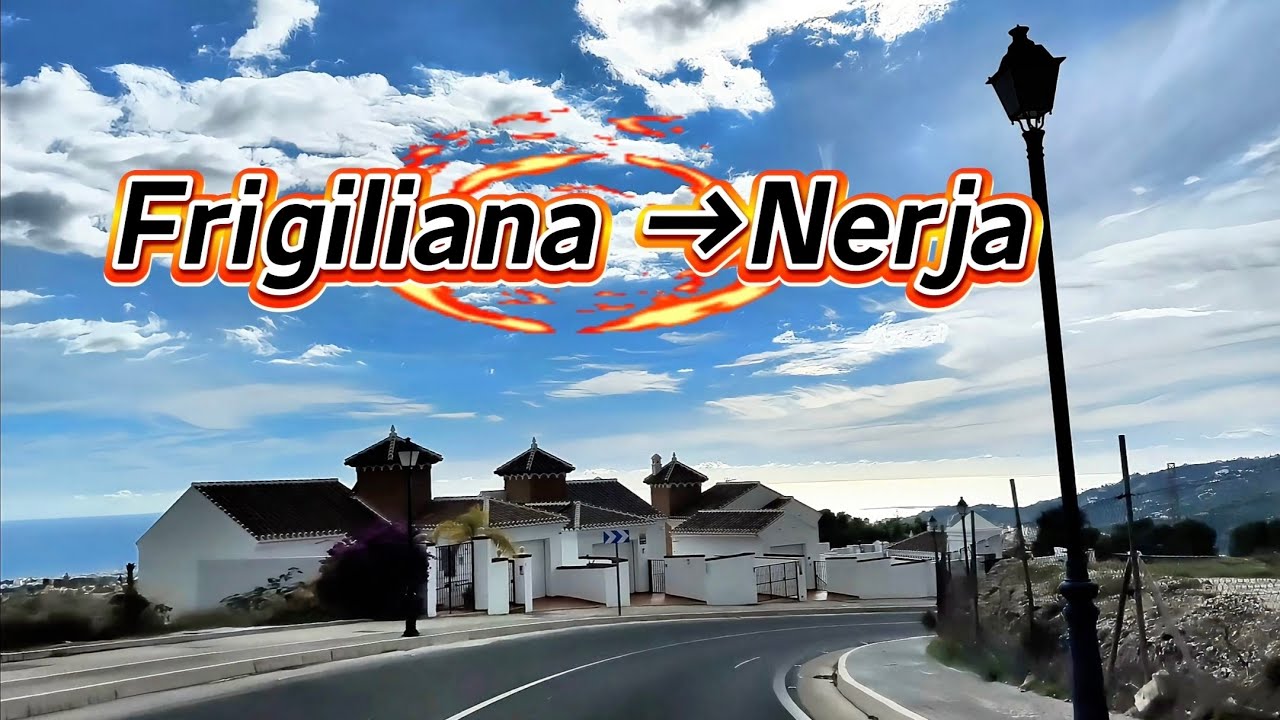 🌞从白色小镇🏠Frigiliana →太阳海岸🌅Nerja自驾游。［4K］