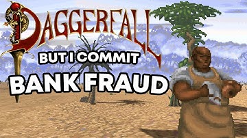DAGGERFALL IS A BROKEN MASTERPIECE #1