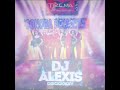 MIX ( XTREMA 101.3 SONORA DINAMITA 2020  BY DEEJAY ALEXIS EL OFICIAL