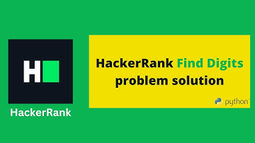HackerRank Find Digits problem solution in Python programming | Algorithms problems solutions