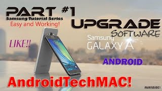 How to Install Software on [Any] Samsung Galaxy Phone - Full Tutorial by AndroidTechMAC