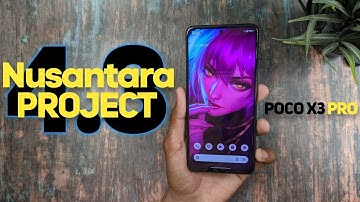POCO X3 PRO Nusantara Project 4.3 Android 12L Update | BEST GAMING ROM FOR POCO X3 PRO ??